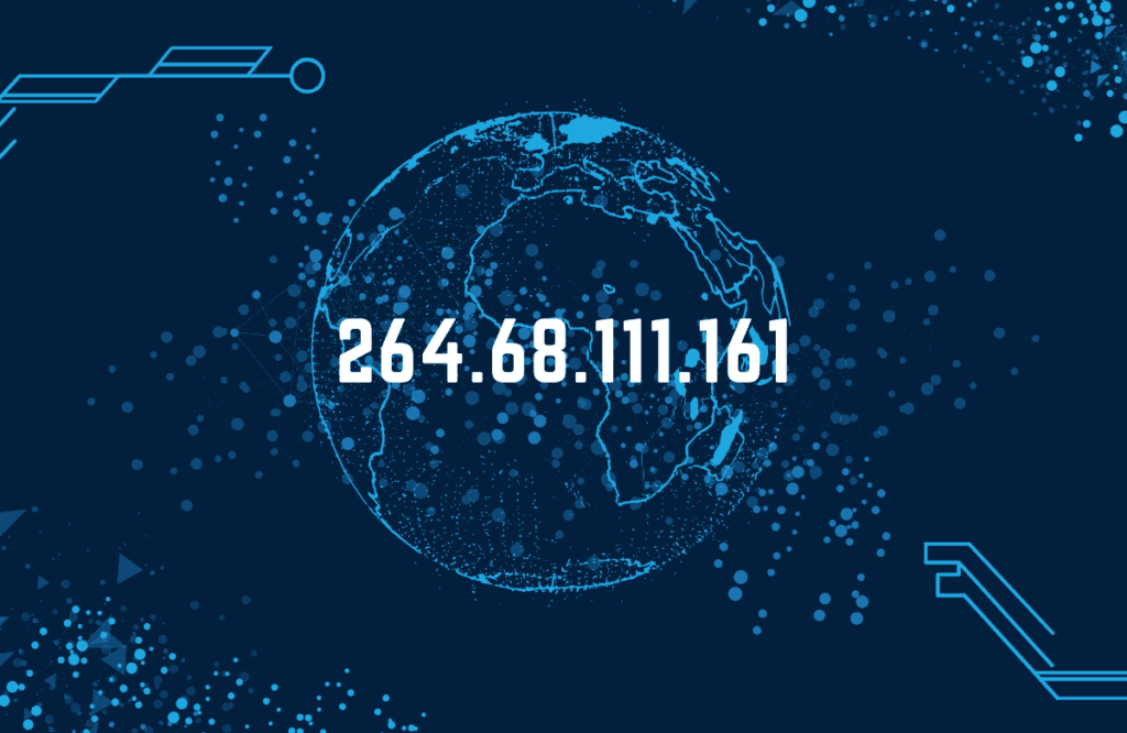 Understanding the IP Address 264.68.111.161